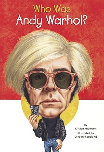 Who Was Andy Warhol? (Turtleback School & Library Binding Edition)
