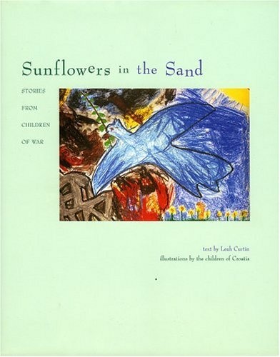 Sunflowers in the Sand: Stories from Children of War