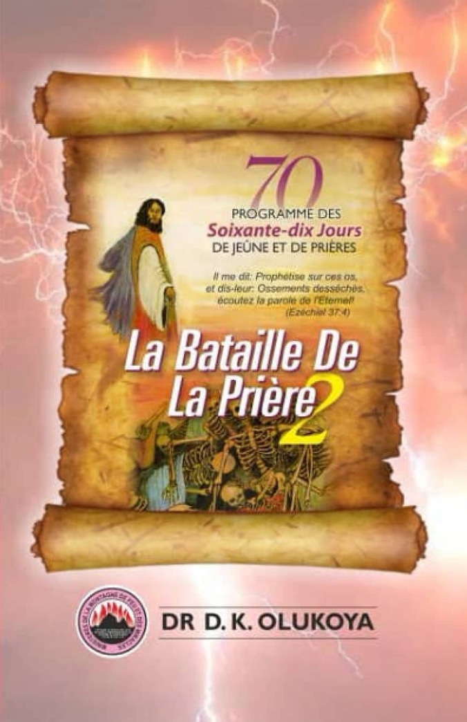 70 Jours Programme de Jeune et de Prieres 2021: La Bataille de la Priere 2 (French Edition)