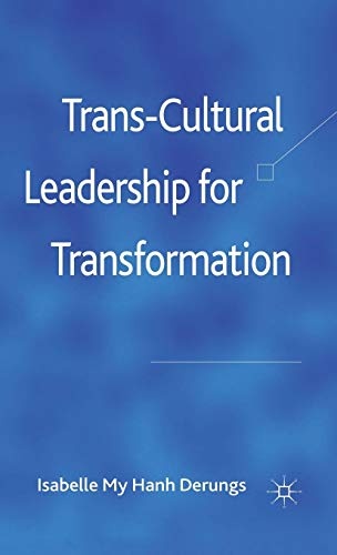 Trans-Cultural Leadership for Transformation