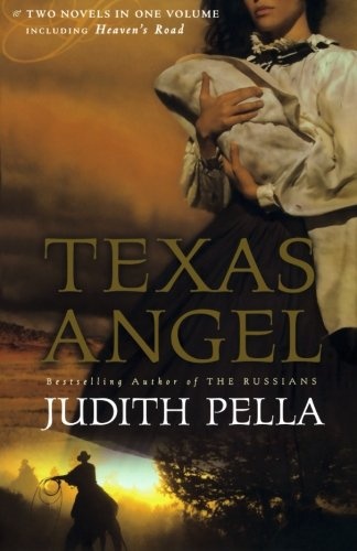 Texas Angel / Heaven's Road