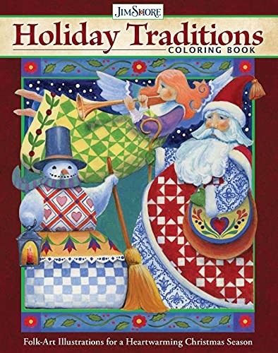 Jim Shore Holiday Traditions Coloring Book: Folk-Art Illustrations for a Heartwarming Christmas Season (Design Originals) Snowy Villages, Horse-Drawn Carriages, Santa, the Three Wise Men, and More