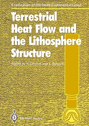 Terrestrial Heat Flow and the Lithosphere Structure (Exploration of the Deep Continental Crust)