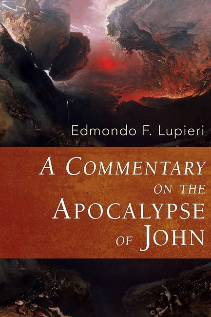 A Commentary on the Apocalypse of John (Italian Texts and Studies on Religion and Society)