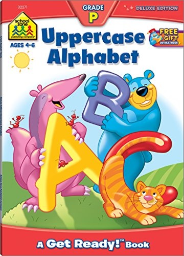 School Zone - Uppercase Alphabet Workbook - 64 Pages, Ages 4 to 6, Preschool to Kindergarten, Letters, Tracing, Writing, ABC's, and More (School Zone Get Ready!â¢ Book Series) (Deluxe Edition 64-Page)