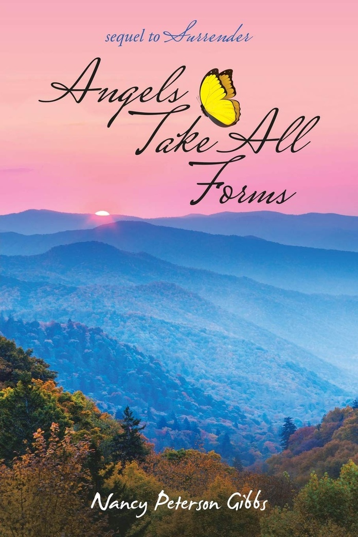 Angels Take All Forms: Sequel to Surrender