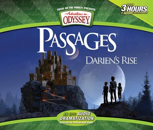 Darien's Rise: An Epic Adventures in Odyssey Audio Drama (Adventures in Odyssey Passages)