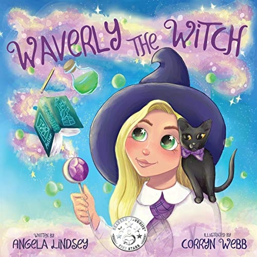 Waverly the Witch: A Magical Adventure for Children Ages 3-9