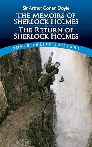 The Memoirs of Sherlock Holmes & The Return of Sherlock Holmes (Dover Thrift Editions: Crime/Mystery/Thrillers)