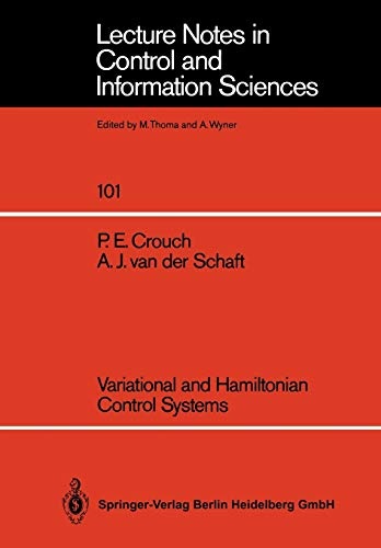 Variational and Hamiltonian Control Systems (Lecture Notes in Control and Information Sciences)