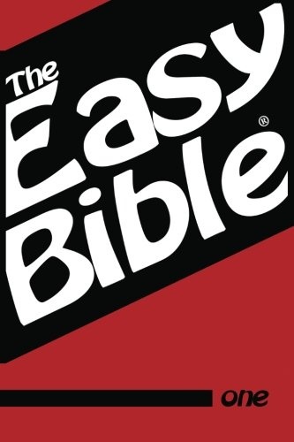 The Easy Bible Volume One: Days 1-31