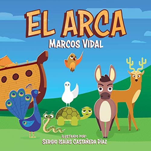 El arca (Spanish Edition)