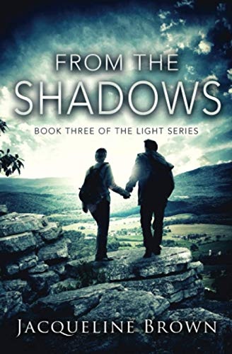 From the Shadows (The Light)