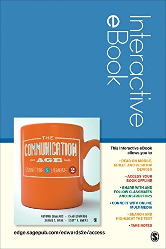 The Communication Age Interactive eBook: Connecting and Engaging