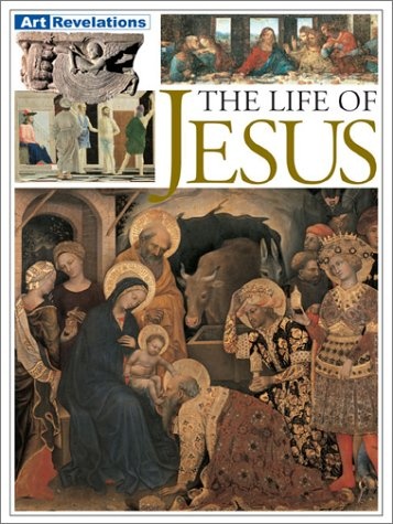 Life of Jesus (Art Revelations)