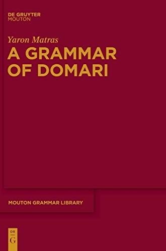 A Grammar of Domari MGL 59 (Mouton Grammar Library [Mgl])