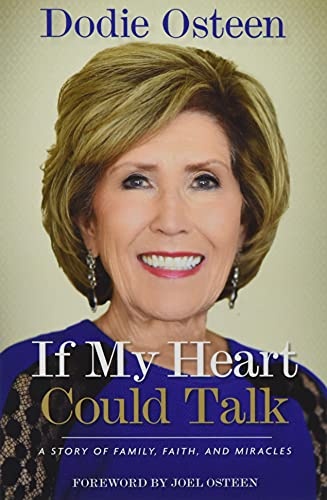 If My Heart Could Talk: A Story of Family, Faith, and Miracles