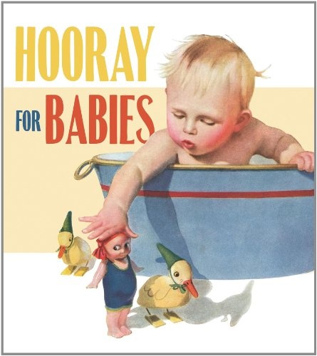 Hooray for Babies