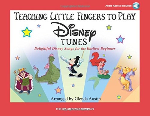 Teaching Little Fingers to Play Disney Tunes (Bk/Audio): Early to Mid-Elementary Level