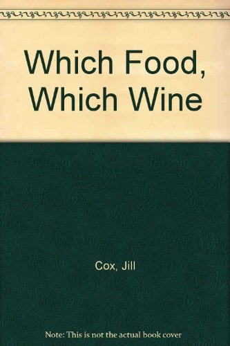 Which Food Which Wine
