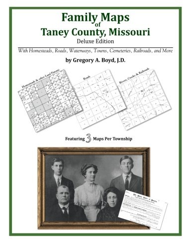 Family Maps of Taney County, Missouri