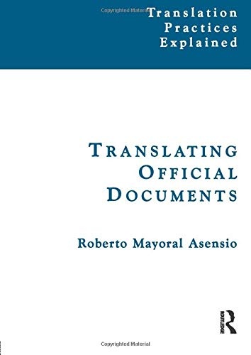 Translating Official Documents (Translation Practices Explained)