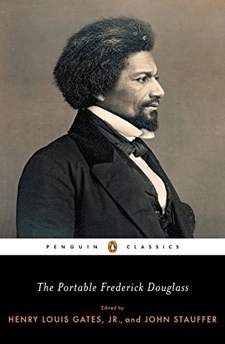 The Portable Frederick Douglass (Penguin Classics)