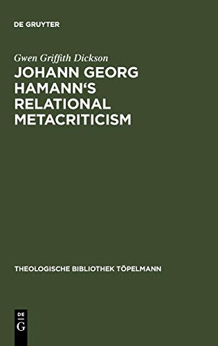 Johann Georg Hamann's Relational Metacriticism