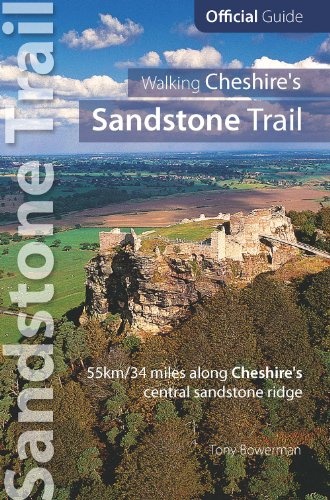 Walking Cheshire's sandstone trail: Official Guide 55km/34 Miles Along Cheshire's Central Sandstone Ridge
