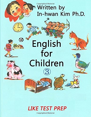 English for Children 3: Basic Level English (ESL/EFL) Text Book (Volume 3)