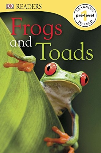 DK Readers L0: Frogs & Toads (DK Readers Pre-Level 1)