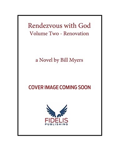 Rendezvous with God - Volume Two - Renovation, 2