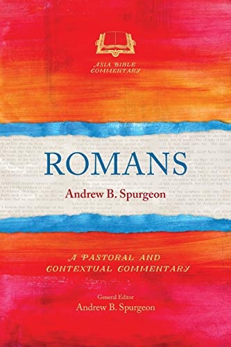 Romans: A Pastoral and Contextual Commentary