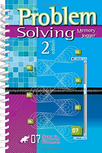 The Problem Solving Memory Jogger (2nd Edition)