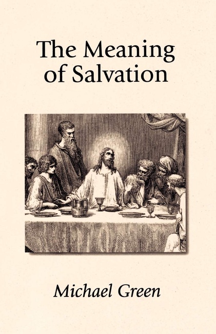 The Meaning of Salvation
