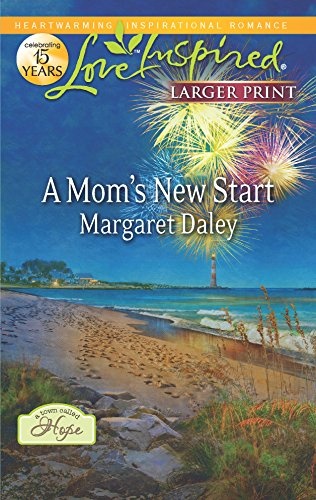 A Mom's New Start (Love Inspired: A Town Called Hope)