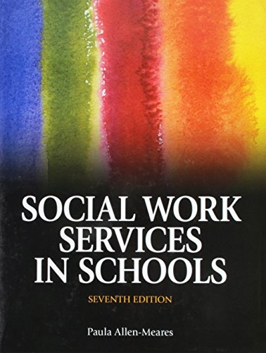 Social Work Services in Schools (7th Edition)