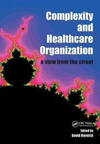 Complexity and Healthcare Organization
