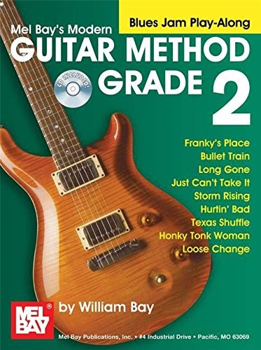 Modern Guitar Method Grade 2, Blues Jam Play-Along (Modern Guitar Method (Mel Bay))