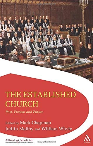 The Established Church: Past, Present and Future (Affirming Catholicism)