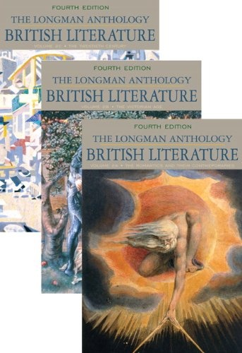 The Longman Anthology of British Literature, Volumes 2A, 2B, and 2C (4th Edition)