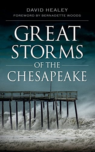 Great Storms of the Chesapeake