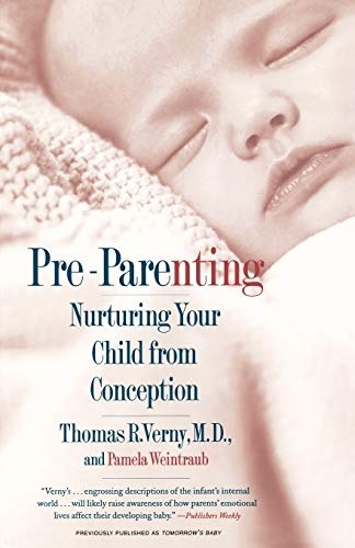 Pre-Parenting: Nurturing Your Child from Conception