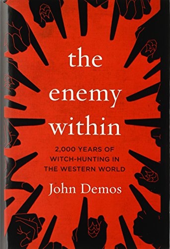 The Enemy Within: 2,000 Years of Witch-Hunting in the Western World