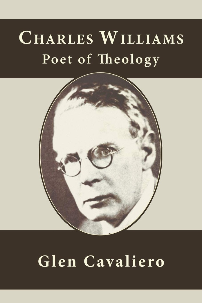 Charles Williams: Poet of Theology