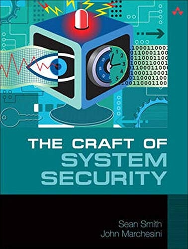 Craft of System Security, The