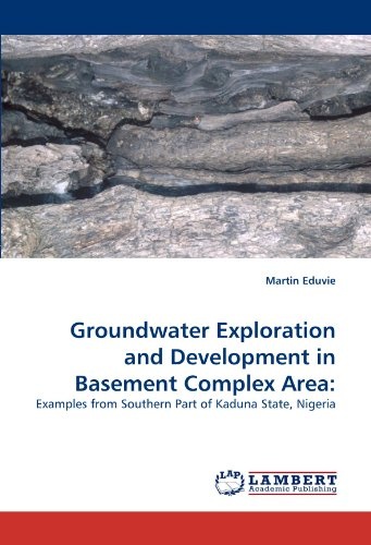 Groundwater Exploration and Development in Basement Complex Area:: Examples from Southern Part of Kaduna State, Nigeria