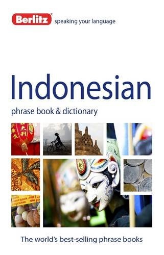 Berlitz Indonesian Phrase Book & Dictionary (Indonesian and English Edition)
