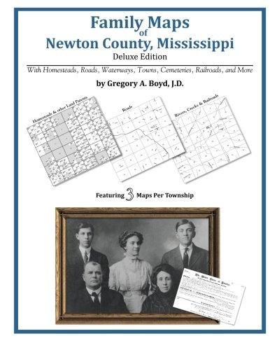 Family Maps of Newton County, Mississippi