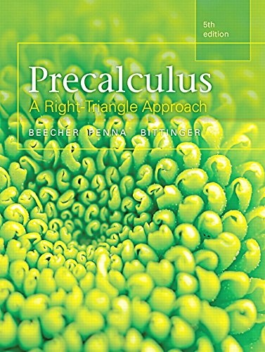 Precalculus: A Right Triangle Approach (5th Edition)